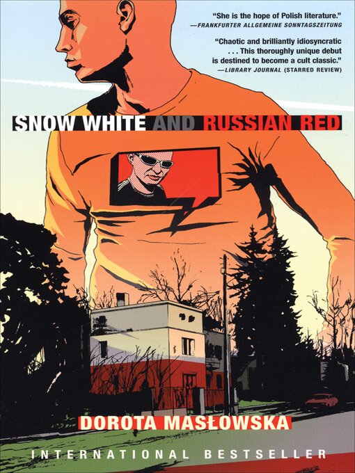 Title details for Snow White and Russian Red by Dorota Maslowska - Available
